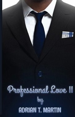 Professional Love II: Hughes Views - Martin, Adrian Ace