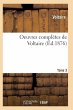 Oeuvres Complètes de Voltaire. Tome 3 - Bild 1