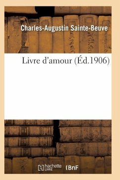 Livre d'Amour 2e Éd - Sainte-Beuve-C-A