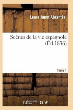 Scènes de la Vie Espagnole T01 - Abrantes-L