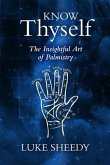 Know Thyself: The Insightful Art of Palmistry