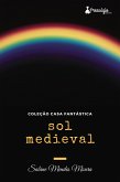 Sol Medieval (eBook, ePUB) Sol Medieval (eBook, ePUB)