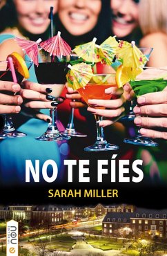 No te fíes (eBook, ePUB) - Miller, Sarah