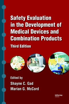Safety Evaluation in the Development of Medical Devices and Combination Products (eBook, PDF) - Gad, Shayne C.; McCord, Marian G.