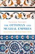 The Ottoman and Mughal Empires (eBook,... - Bild 1