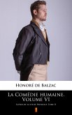 La Comédie humaine. Volume VI (eBook, ePUB)