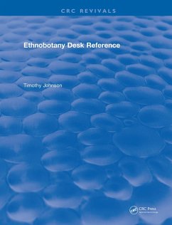 CRC Ethnobotany Desk Reference (eBook, ePUB) - Johnson, Tim