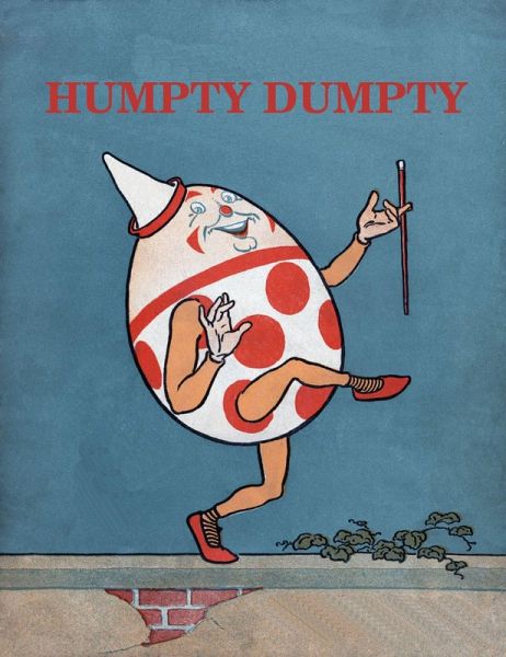 Humpty Dumpty (eBook, ePUB) Humpty Dumpty (eBook, ePUB)