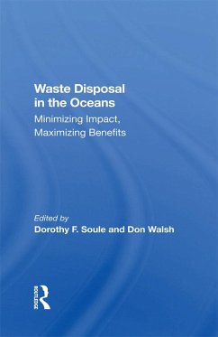 Waste Disposal In The Oceans (eBook, PDF) - Soule, Dorothy