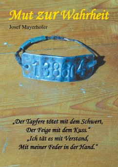 Mut zur Wahrheit (eBook, ePUB) - Mayerhofer, Josef