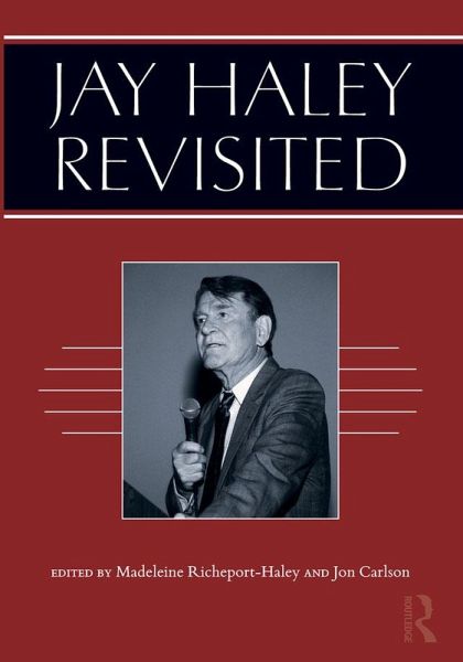 Jay Haley Revisited (eBook, PDF) Jay Haley Revisited (eBook, PDF)
