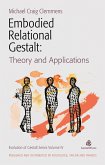 Embodied Relational Gestalt (eBook, PDF) Embodied Relational Gestalt (eBook, PDF)