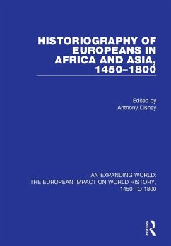 Historiography of Europeans in Africa and Asia, 1450-1800 (eBook, PDF)