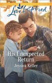 His Unexpected Return (Mills & Boon Love Inspired) (Red Dog Ranch, Book 2) (eBook, ePUB)