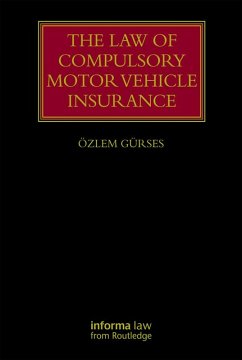 Cover The Law of Compulsory Motor Vehicle Insurance (eBook, PDF)