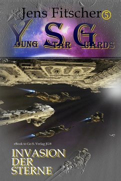 Invasion der Sterne (Young Star Guards 5) (eBook, ePUB) - Fitscher, Jens