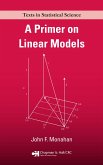 A Primer on Linear Models (eBook, PDF)
