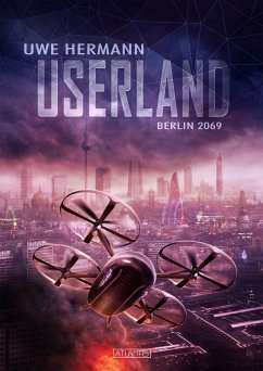 Userland - Berlin 2069 (eBook, ePUB) - Hermann, Uwe