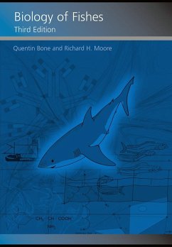Biology of Fishes (eBook, ePUB) - Bone, Quentin; Moore, Richard