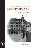 Historia de un crimen pasional (eBook, ePUB)
