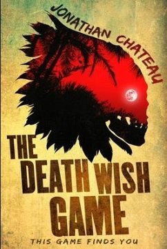 The Death Wish Game - Chateau, Jonathan