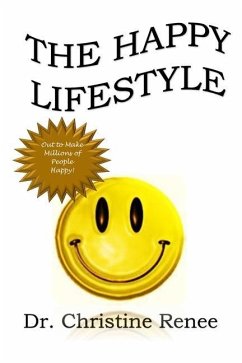 The Happy Lifestyle - Renee, Christine