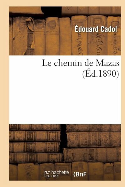 Le Chemin de Mazas Le Chemin de Mazas