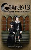 CANDLEWICKE 13 Curse of the McRavens