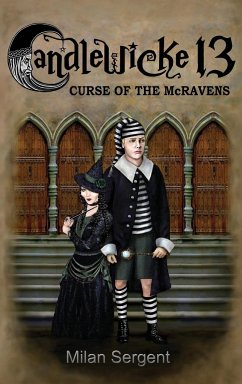 CANDLEWICKE 13 Curse of the McRavens - Sergent, Milan