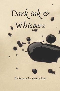 Dark Ink and Whispers - Ann, Samantha