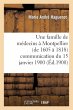 Une Famille de Médecins À Montpellier... - Bild 1