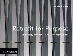 Retrofit for Purpose (eBook, ePUB) - Penoyre, Greg; Prasad, Sunand