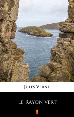 Le Rayon vert (eBook, ePUB) - Verne, Jules