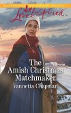The Amish Christmas Matchmaker (Mills & Boon Love Inspired) (Indiana Amish Brides, Book 4) (eBook, ePUB)