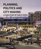 Planning, Politics and City-Making (eBook, PDF)