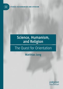 Science, Humanism, and Religion (eBook, PDF) - Jung, Matthias