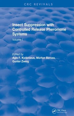 Insect Suppression with Controlled Release Pheromone Systems (eBook, ePUB) - Kydonieus, A. F.
