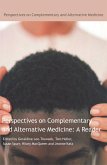 Perspectives on Complementary and Alternative Medicine: A Reader (eBook, PDF)