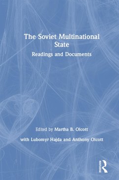 The Soviet Multinational State (eBook, PDF) - Olcott, Martha Brill; Hajda, Lubomyr; Olcott, Anthony