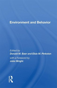 Environment And Behavior (eBook, ePUB) - Baer, Donald M.