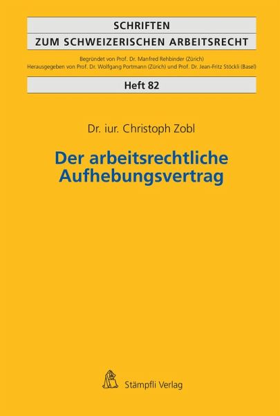 Der arbeitsrechtliche Aufhebungsvertrag (eBook, PDF) Der arbeitsrechtliche Aufhebungsvertrag (eBook, PDF)