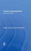 Threat To Development (eBook, PDF) Threat To Development (eBook, PDF)