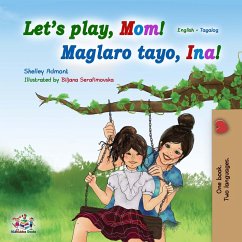 Let's Play, Mom! (English Tagalog Bilingual Book) (eBook, ePUB)
