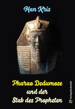 Cover Pharao Dedumose und der Stab des Propheten (eBook, ePUB)