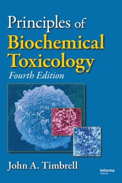 Principles of Biochemical Toxicology (eBook, PDF) - Timbrell, John A.