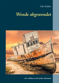 Wende abgewendet (eBook, ePUB) - Stähler, Udo