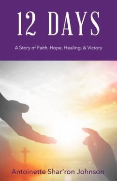 12 Days (eBook, ePUB) - Johnson, Antoinette Shar'ron