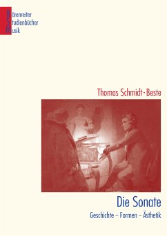 Die Sonate (eBook, PDF) - Schmidt-Beste, Thomas