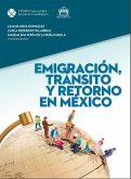 Emigración, tránsito y retorno en México (eBook, PDF)