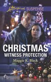 Christmas Witness Protection (Mills & Boon Love Inspired Suspense) (Protected Identities, Book 1) (eBook, ePUB)